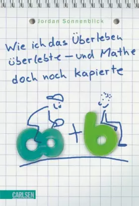 Couverture du produit · Wie ich das Überleben überlebte - und Mathe doch noch kapierte