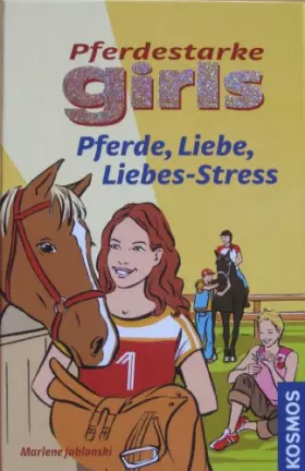 Couverture du produit · Pferde, Liebe, Liebes-Stress