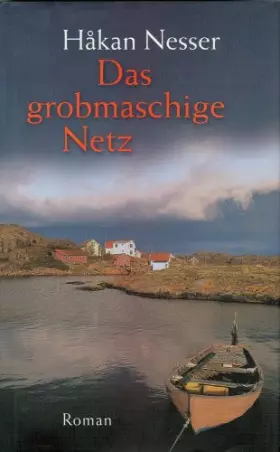 Couverture du produit · Das grobmaschige Netz