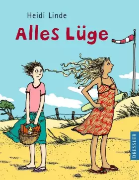 Couverture du produit · Alles Lüge oder Wer liest schon fremde Tagebücher