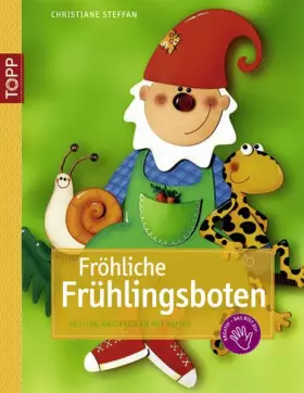 Couverture du produit · Fröhliche Frühlingsboten: Heitere Bastelideen mit Papier