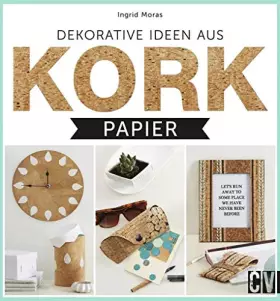 Couverture du produit · Dekorative Ideen aus Kork-Papier