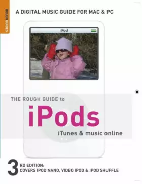 Couverture du produit · The Rough Guide to iPods, iTunes, and Music Online 3 (Rough Guide Reference)