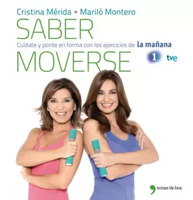 Couverture du produit · Saber moverse: Cuídate y ponte en forma con los ejercicios de La mañana (Vivir Mejor)