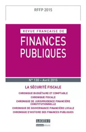 Couverture du produit · RFFP - Revue Française de Finances Publiques N°130 - 2015