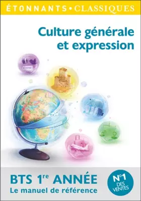 Couverture du produit · Culture générale et expression BTS 1re année