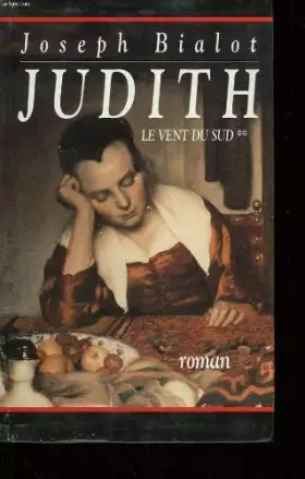 Couverture du produit · Judith (Le vent du Sud.)