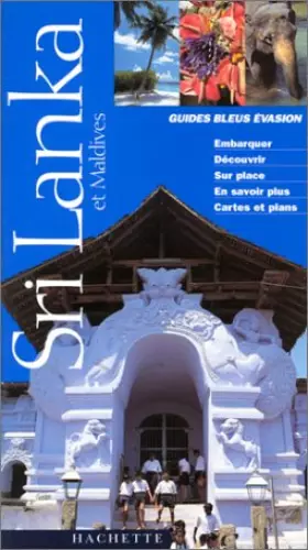 Couverture du produit · Guides Bleus Evasion Sri Lanka et Maldives