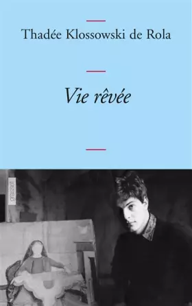 Couverture du produit · Vie rêvée: (pages d'un journal, 1965, 1971-1977)