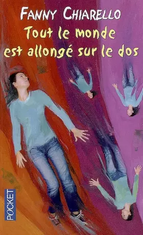 Couverture du produit · Tout le monde est allongé sur le dos