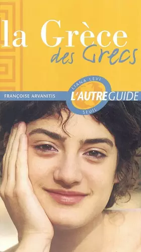 Couverture du produit · La Grèce des Grecs