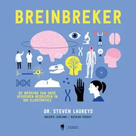 Couverture du produit · Breinbreker: De werking van onze hersenen begrijpen in 100 illustraties