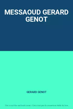 Couverture du produit · MESSAOUD GERARD GENOT