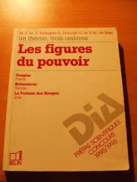 Couverture du produit · Les figures du pouvoir : Un thème, trois oeuvres...