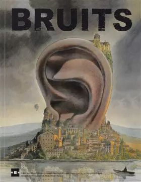 Couverture du produit · Bruits : Echos du patrimoine culturel immatériel