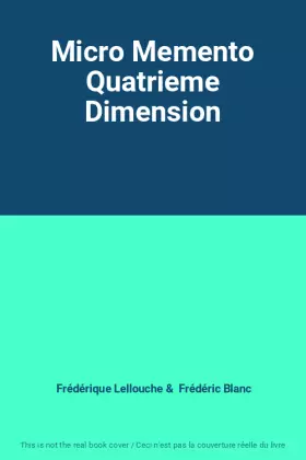 Couverture du produit · Micro Memento Quatrieme Dimension