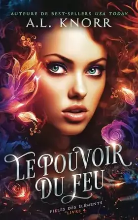 Couverture du produit · Le Pouvoir du feu (Filles des éléments) (French Edition)