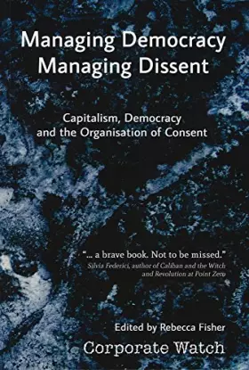Couverture du produit · Managing Democracy, Managing Dissent