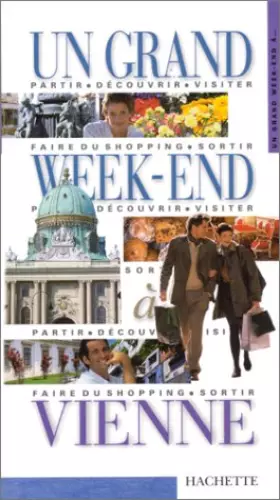 Couverture du produit · Un grand week-end à Vienne 2000