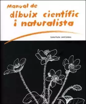 Couverture du produit · Manual de dibuix científic i naturalista (Fora de Col·lecció)