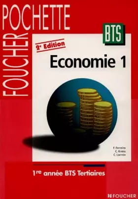 Couverture du produit · ECONOMIE 1 BTS TERTIAIRE 1ERE ANNEE. 2ème année