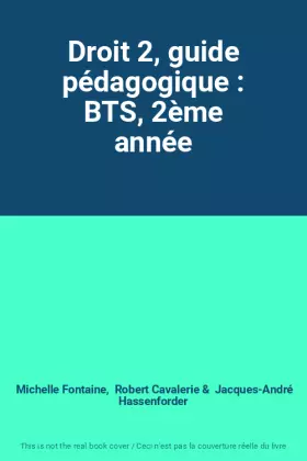 Couverture du produit · Droit 2, guide pédagogique : BTS, 2ème année