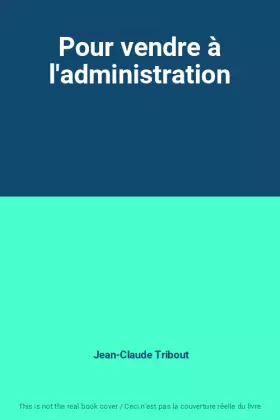 Couverture du produit · Pour vendre à l'administration