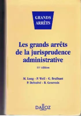 Couverture du produit · Les grands arrêts de la jurisprudence administrative