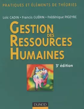 Couverture du produit · Gestion des Ressources Humaines : Pratique et éléments de théories