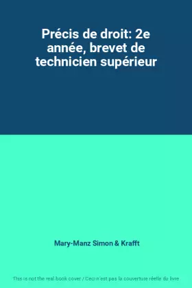 Couverture du produit · Précis de droit: 2e année, brevet de technicien supérieur