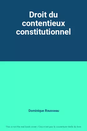 Couverture du produit · Droit du contentieux constitutionnel