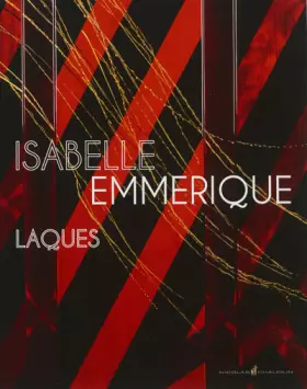 Couverture du produit · Isabelle Emmerique, Laques