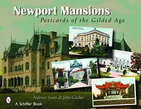 Couverture du produit · Newport Mansions: Postcards of the Gilded Age