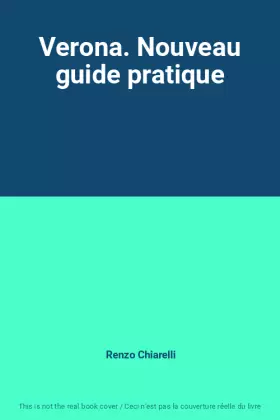 Couverture du produit · Verona. Nouveau guide pratique
