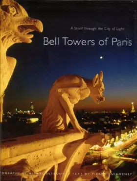 Couverture du produit · Bell Towers of Paris: A Stroll through the City of Light