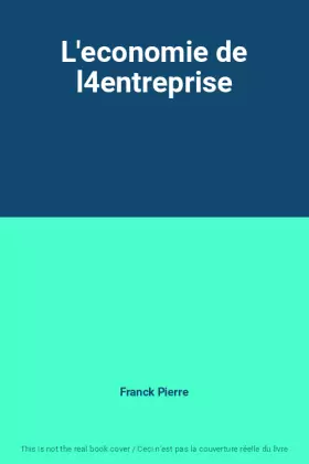 Couverture du produit · L'economie de l4entreprise