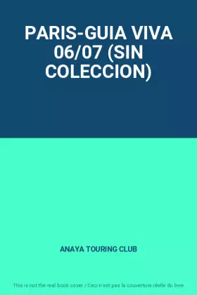 Couverture du produit · PARIS-GUIA VIVA 06/07 (SIN COLECCION)