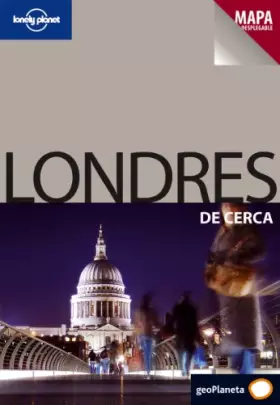 Couverture du produit · Londres de cerca (Guías De cerca Lonely Planet)