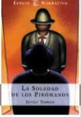 Couverture du produit · SOLEDAD DE LOS PIROMANOS (SIN COLECCION)