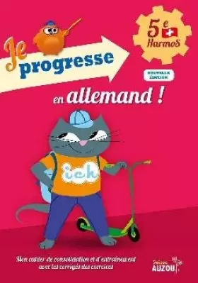 Couverture du produit · Je progresse en allemand ! (5ème HarmoS)