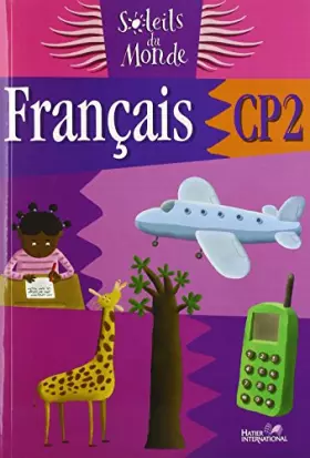 Couverture du produit · Soleils du Monde, Français CP2, livre de l'élève