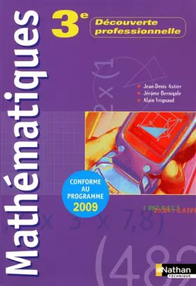Couverture du produit · Mathématiques 3e découverte professionnelle : Programme 2009