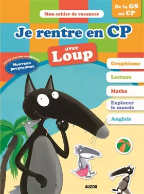 Couverture du produit · Cahier de vacances du Loup - Je rentre en CP