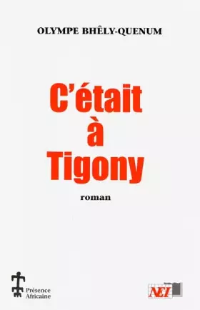 Couverture du produit · C'était à Tigony : roman