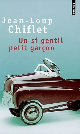 Couverture du produit · Un si gentil petit garçon