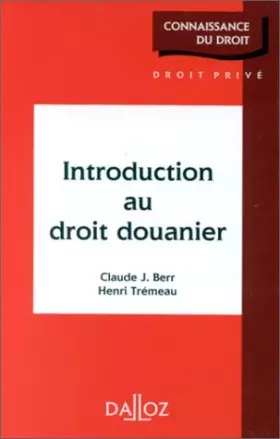 Couverture du produit · Introduction au droit douanier