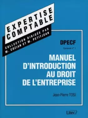Couverture du produit · Manuel d'introduction au droit de l'entreprise épreuves n.1 9e ed. 98 objectif dpecf (ancienne édition)