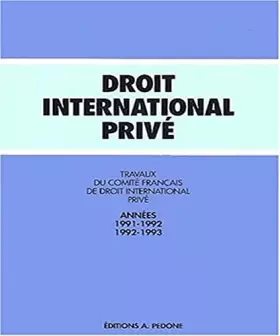Couverture du produit · Travaux du Comité français de droit international privé: Années 1991-1993