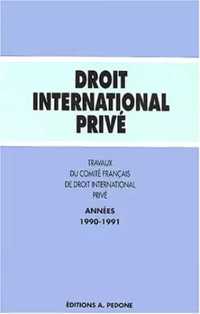 Couverture du produit · Droit international privé. Travaux, 1990-19991
