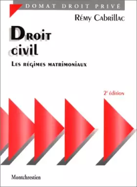 Couverture du produit · Droit civil, 2e édition. Les régimes matrimoniaux
